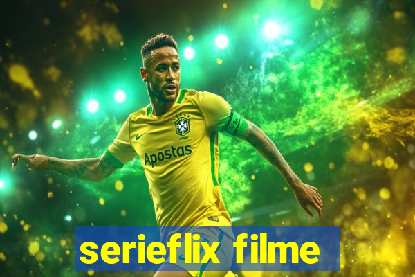 serieflix filme